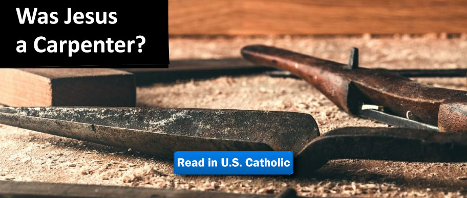 Was Jesus a Carpenter?